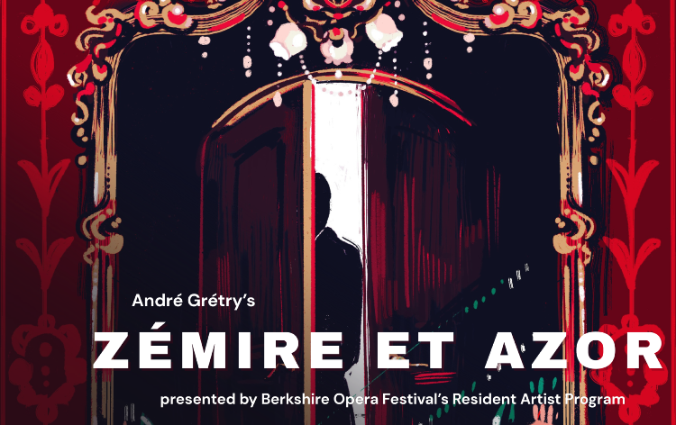 THEATER REVIEW: Berkshire Opera Festival's production of 'Zémire et Azor' plays at PS21 Aug. 2 - The Berkshire Edge